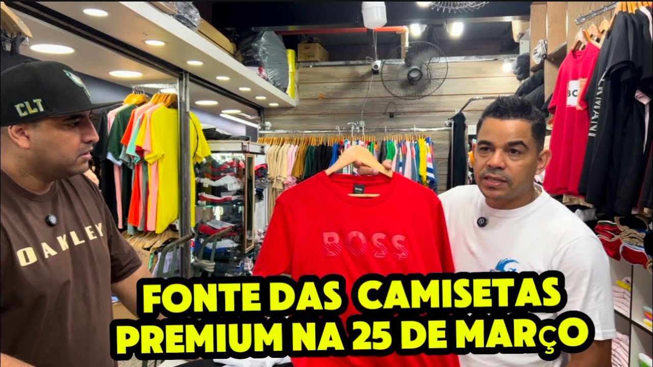 Camisetas premium no shopping 25 de mar&ccedil;o