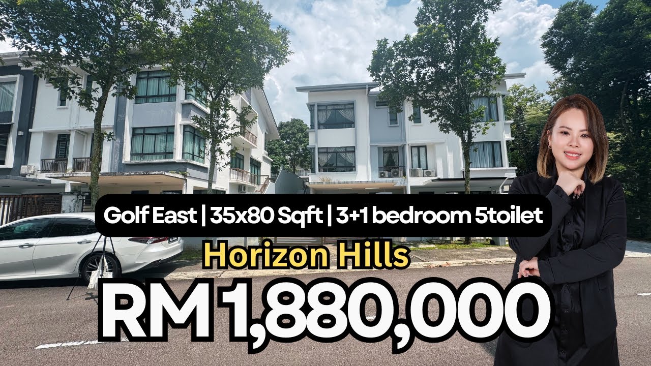 【JB property新山房地产】Golf East @ Horizon Hills｜2.5层 Semi-D｜35x80｜无遮挡景观｜永久地契｜RM1.88mil