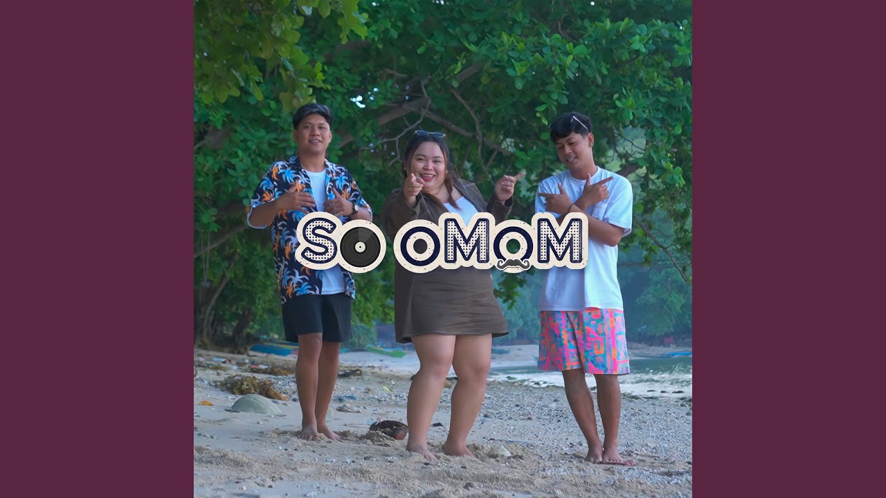 SO OMOM