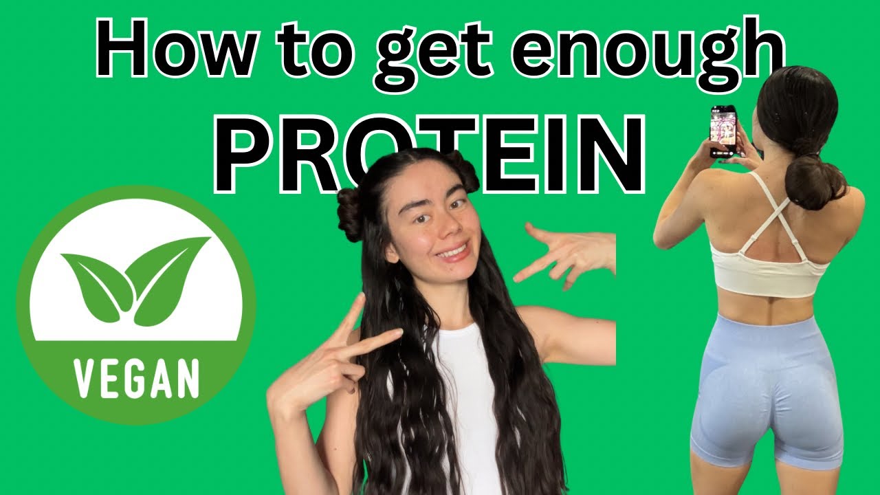 Everything you need to know to get enough Protein as a Vegan in under 5 mins