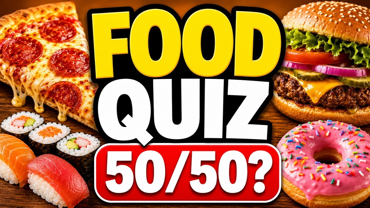 Food Trivia Quiz: Can You Score 50/50?