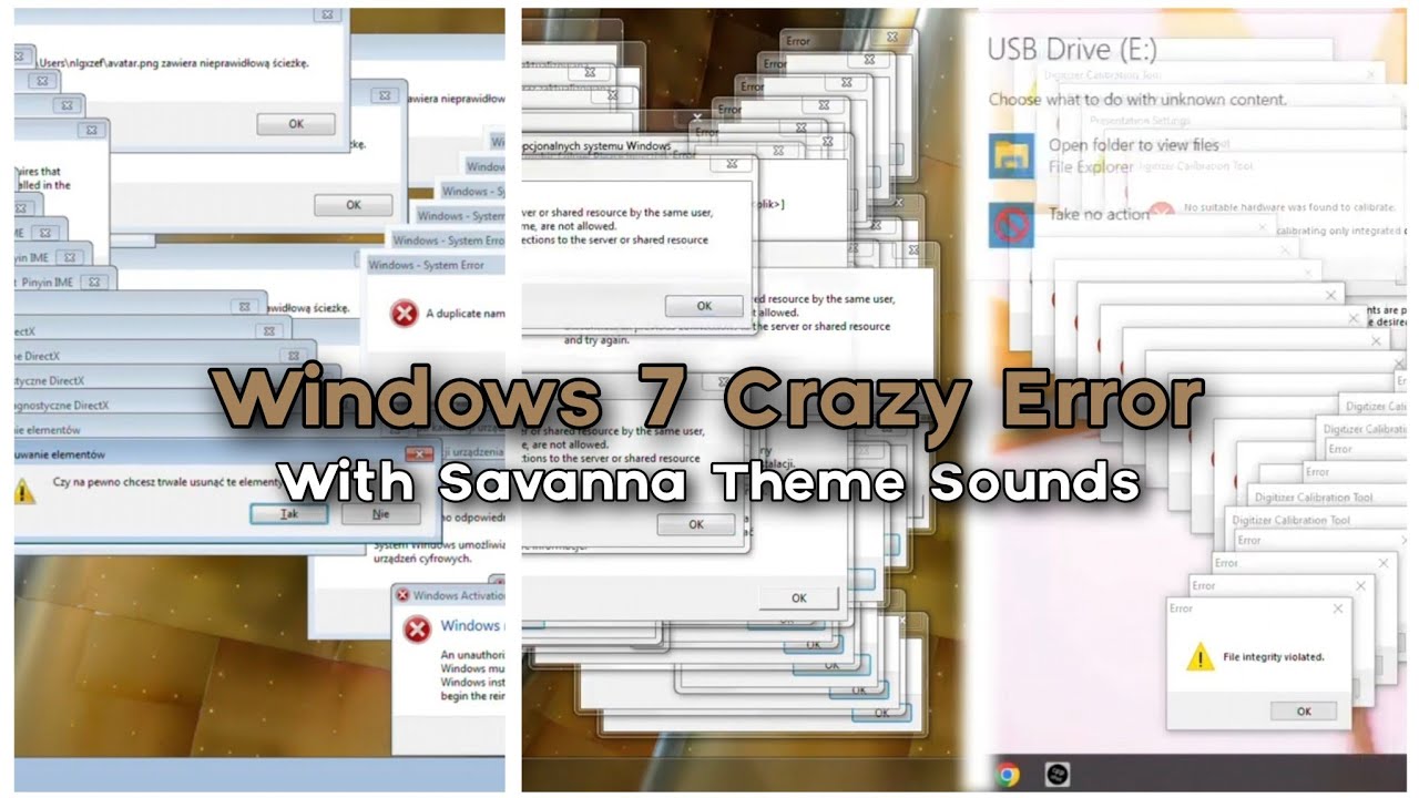 Windows 7 Professional Crazy Error with Savanna Theme Sounds