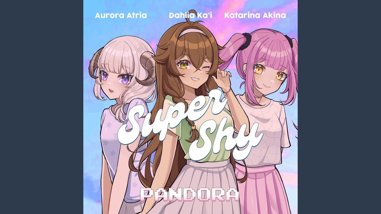 Super shy