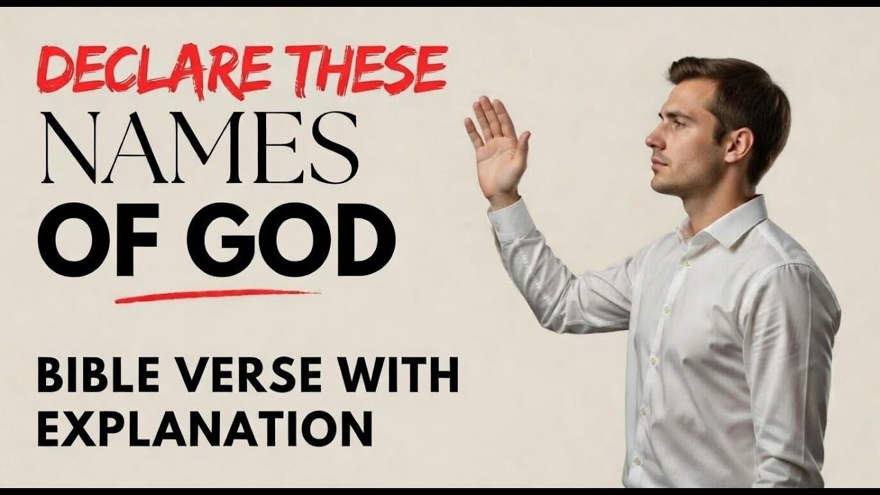 🔴 POWERFUL NAMES OF THE LORD FROM THE BIBILE - WITH EXPLANATION AND BIBLE VERSE