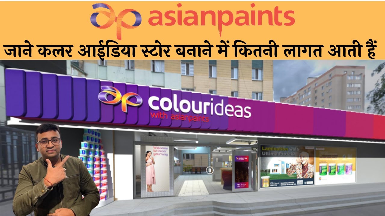 How much cost to set up a Asian Paints Color Idea store/#asianpaints #colourideas #painting