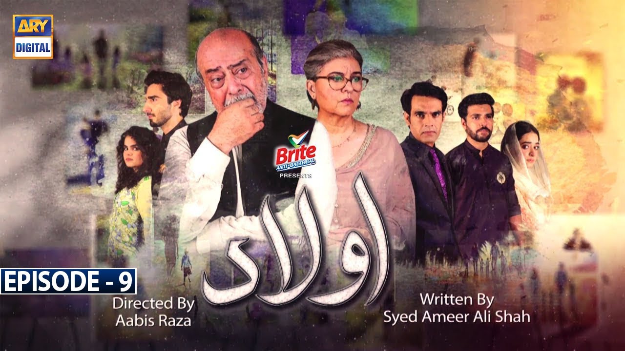 Aulaad Episode 9 | Presented by Brite | 16th Feb 2021 | ARY Digital Drama
