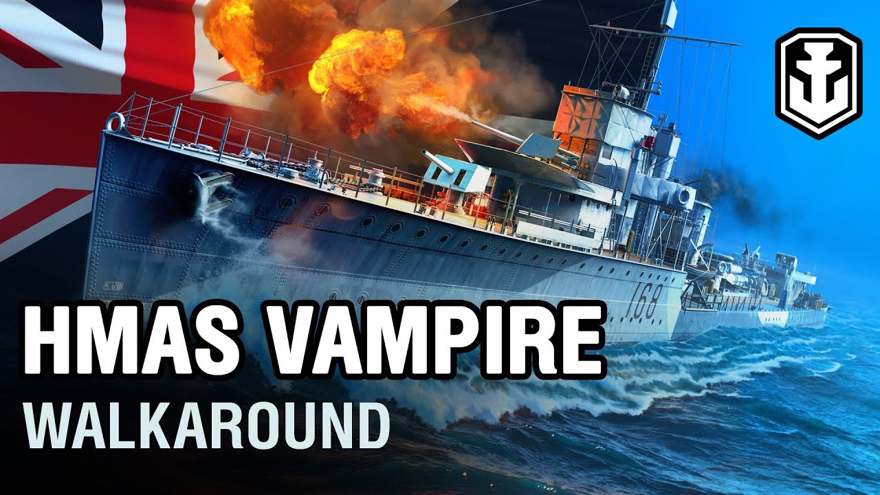 HMAS Vampire. Walkaround | World of Warships