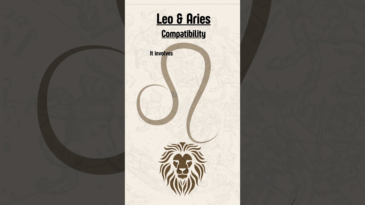Leo & Aries Compatibility #leo #leozodiac #leohoroscope #leotarot #leozodiacsign