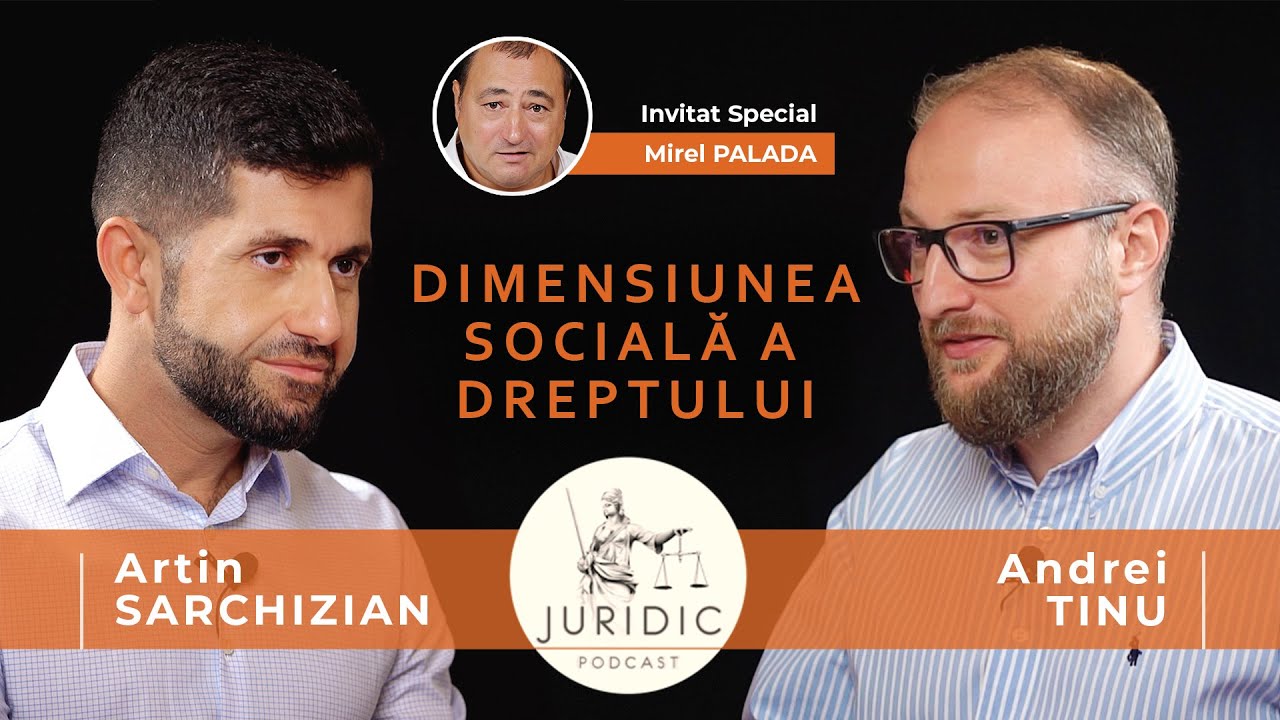 JURIDIC PODCAST | S.1 EP.7 DIMENSIUNEA SOCIALĂ A DREPTULUI