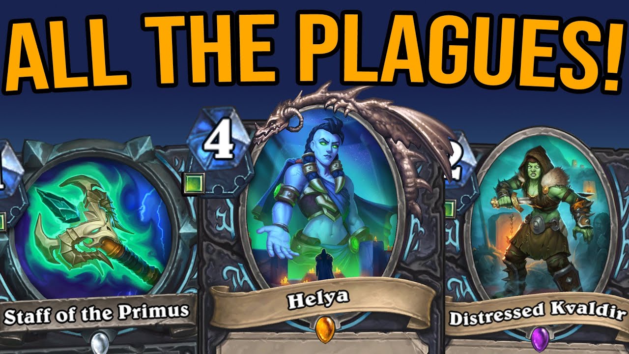 The New Most Annoying Plague Death Knight Deck...