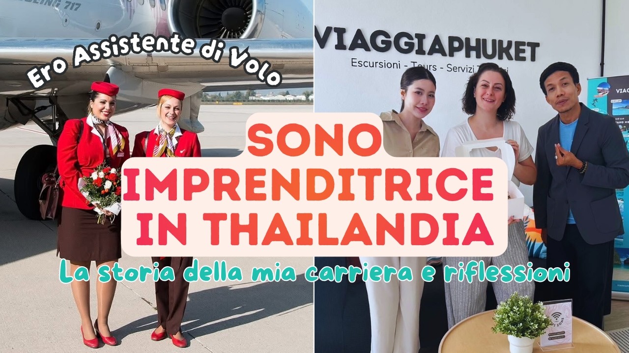 La mia carriera in Italia fino ad essere imprenditrice in Thailandia, vi racconto la storia.
