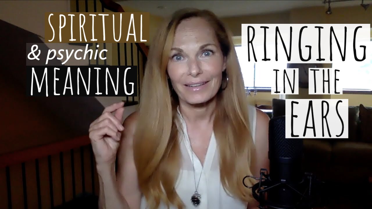 RINGING IN THE EARS (SPIRITUAL MEANING). Awakening/Energy upgrades/Clairaudience/Hearing energies