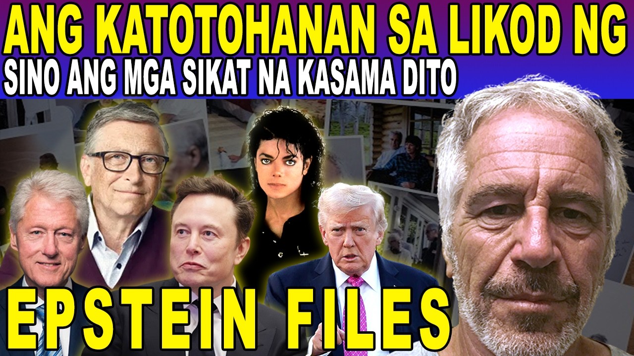 ANG KATOTOHANAN sa LIKOD ng EPSTEIN FILES | BAKIT SUMPA ang MAPASAMA DITO?