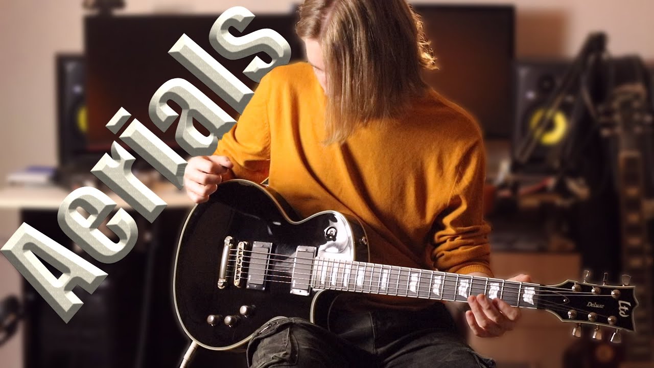 System Of A Down - Aerials (guitar cover by lexloud)