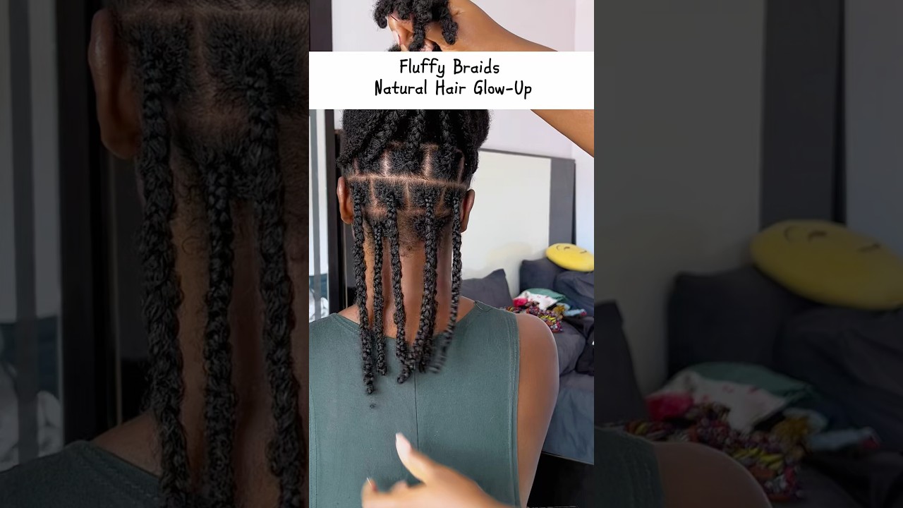 FLUFFY BRAIDS🥰 Protective Style That Grew Inches