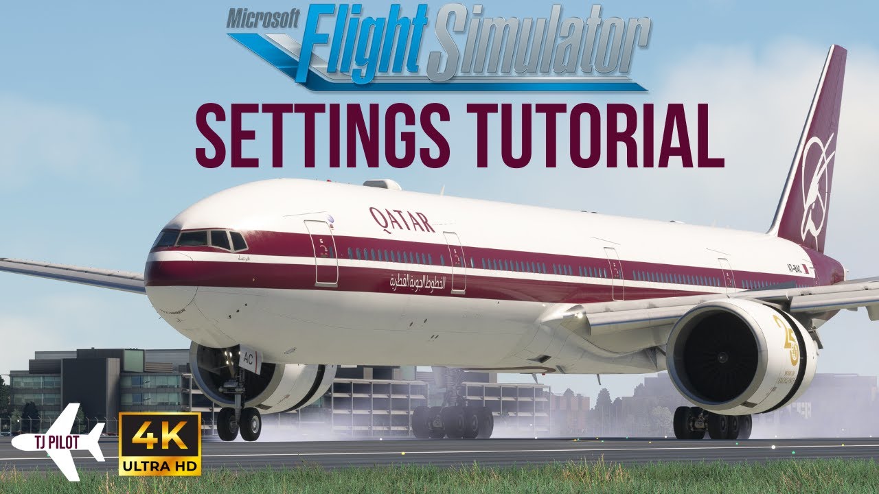 MSFS2020 Settings Tutorial - How to set up a smooth sim with steady FPS