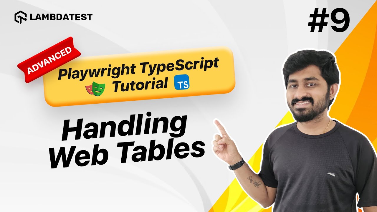 How to Handle Web Tables | Rows, Columns & Filtering | Part 9