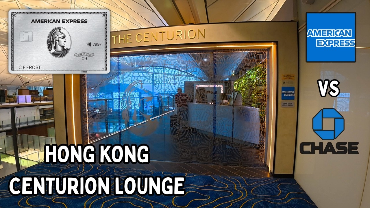 American Express Centurion Lounge l Chase Sapphire Lounge - Hong Kong International Airport(HKG)