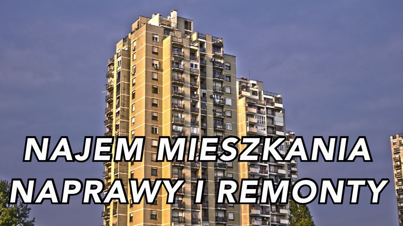 NAJEM MIESZKANIA - NAPRAWY I REMONTY