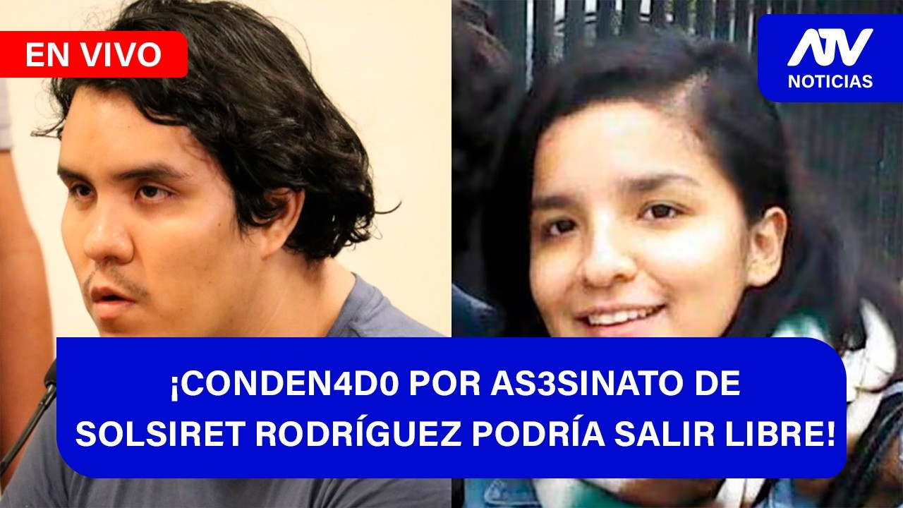 Fe de Erratas 📱🎙️| ¡CONDENADO POR AS3SIN4T0 DE SOLSIRET RODRÍGUEZ PODRÍA SALIR LIBRE! - ATV+