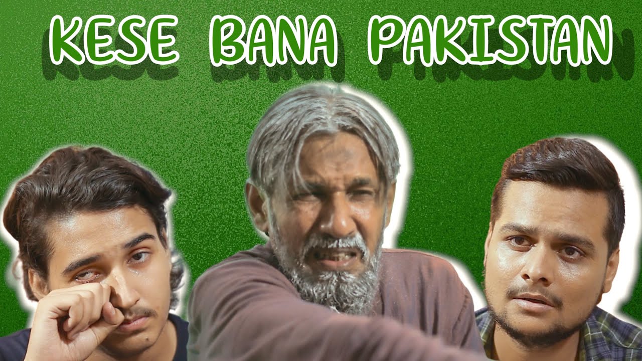 Kese Bana Pakistan | 14 august 1947 | Independence Day | Maaz Ali | Muneeb Khan | The Aroos