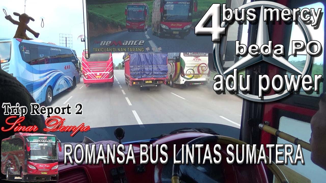 ADU POWER 4 BUS MERCY DI TANJAKAN TOL BAKAUHENI KING KULER VS KULER VS ELEKTRIK