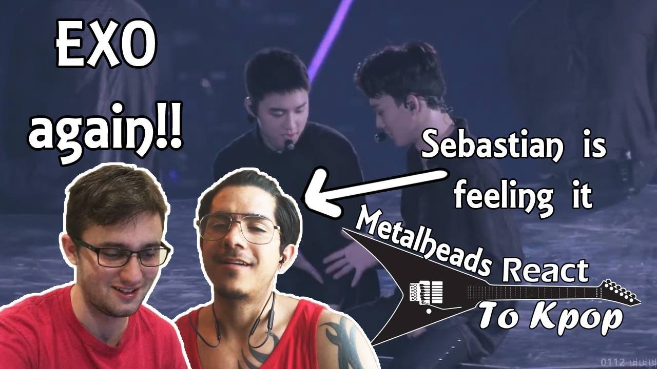 [15K SUB SPECIAL] Metalheads React to Kpop | EXO LIVE AGAIN!!!!!!