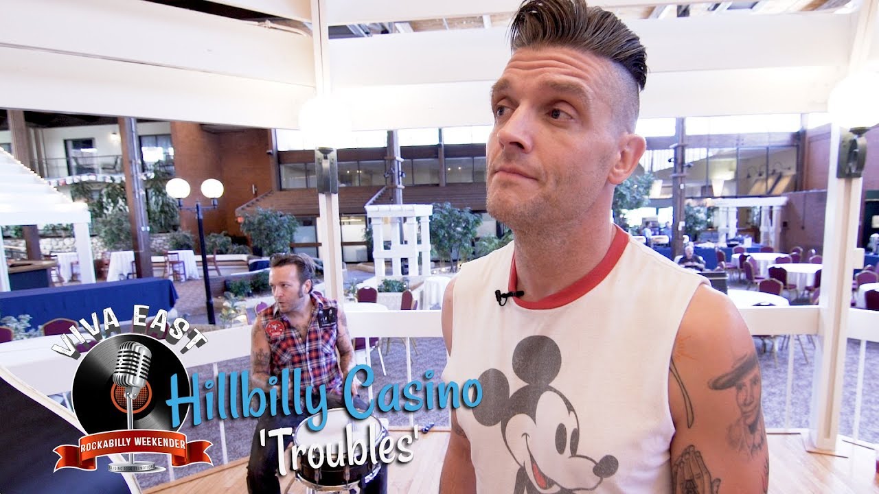'Troubles' HILLBILLY CASINO (Viva East) BOPFLIX sessions