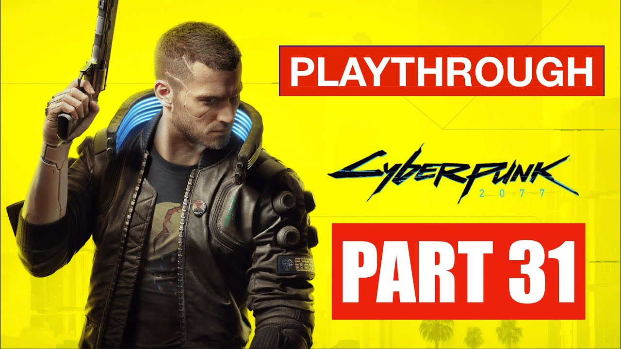 CYBERPUNK 2077 (PS5) - PART 31 - ACT 2 - LIGHTNING BREAKS