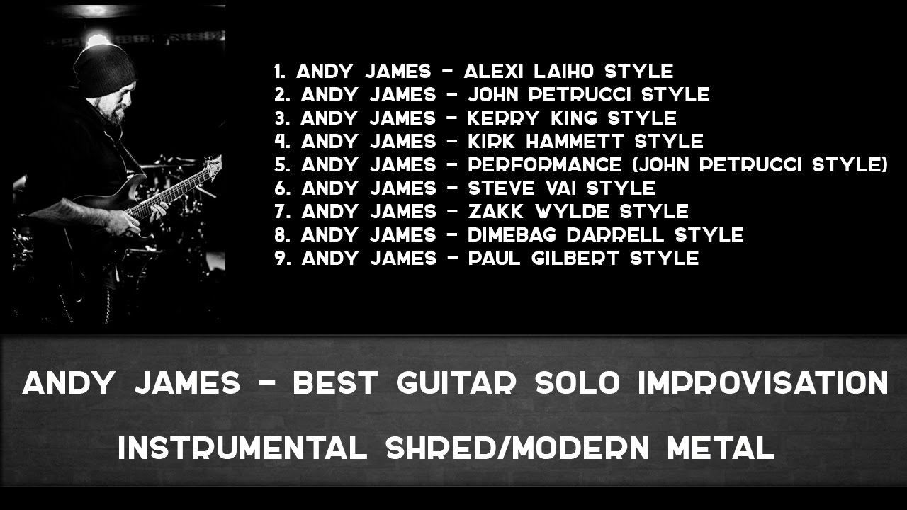 Andy James - Best guitar solo improvisation
