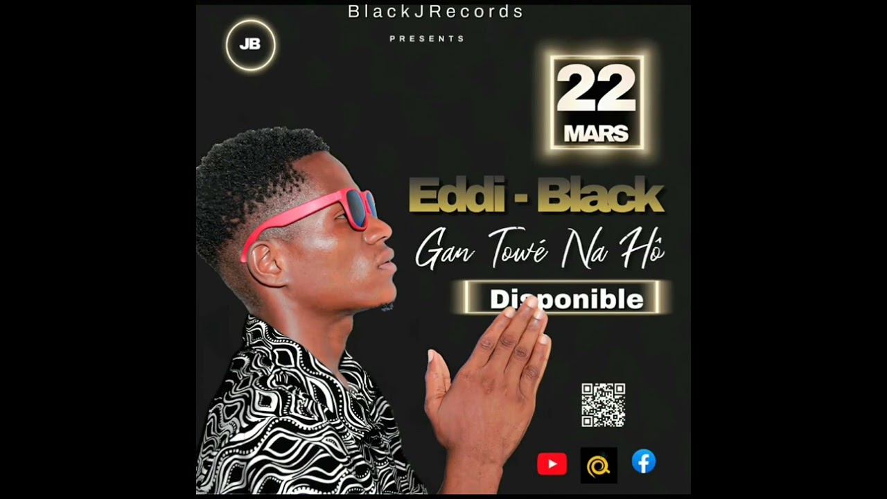 Eddi-Black Gan Towé Na Hô (Audio Officiel)