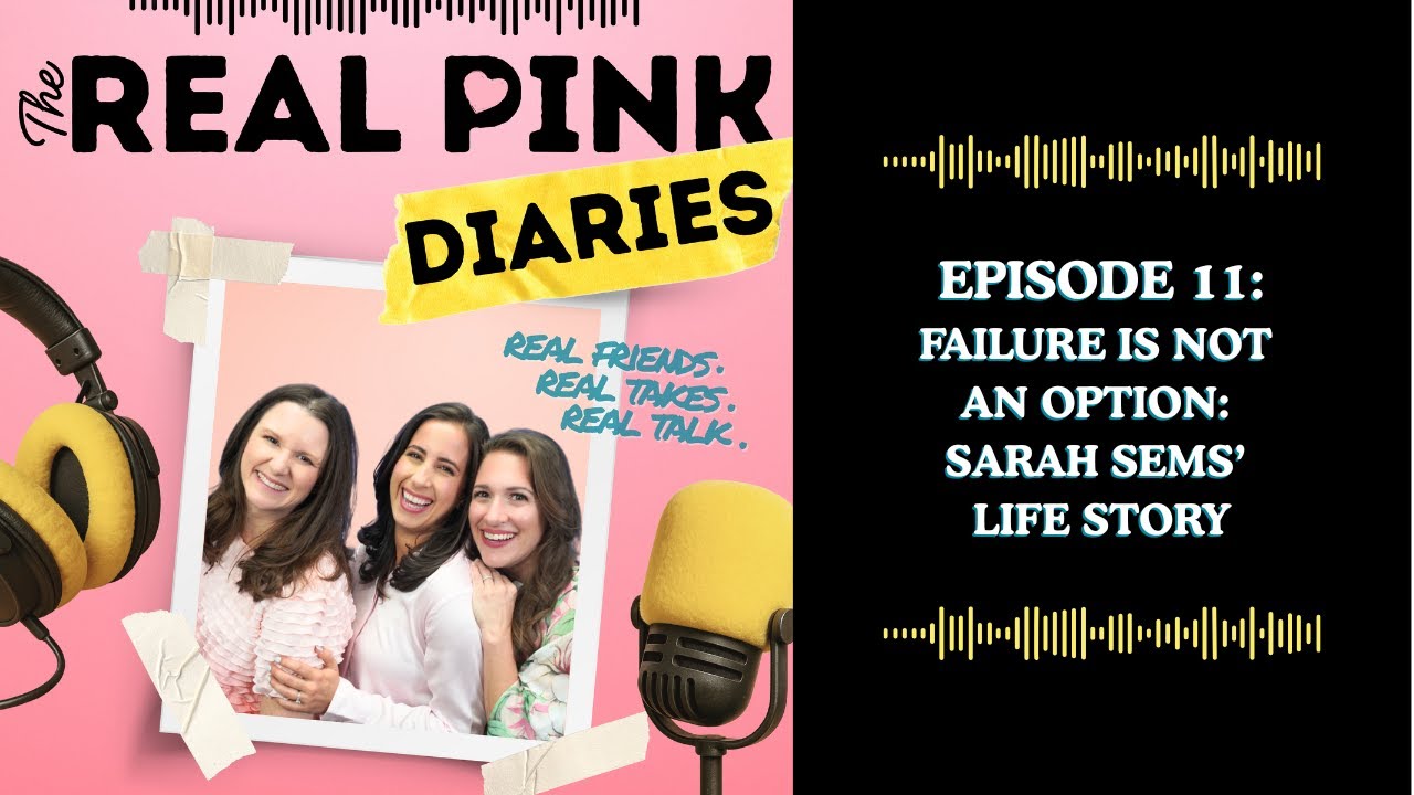 Episode 11: Failure Is Not an Option: Sarah Sems’ Life Story