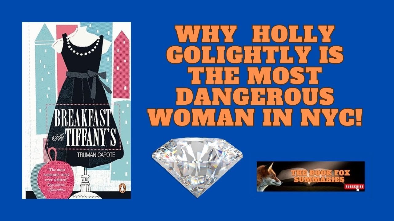 The Dark Truth Behind 'Breakfast at Tiffany's' by Truman Capote! Book Summary