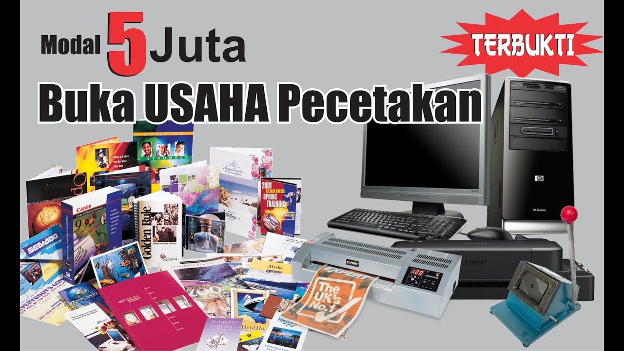 Hanya modal 5 juta bisa buka usaha percetakan di rumah
