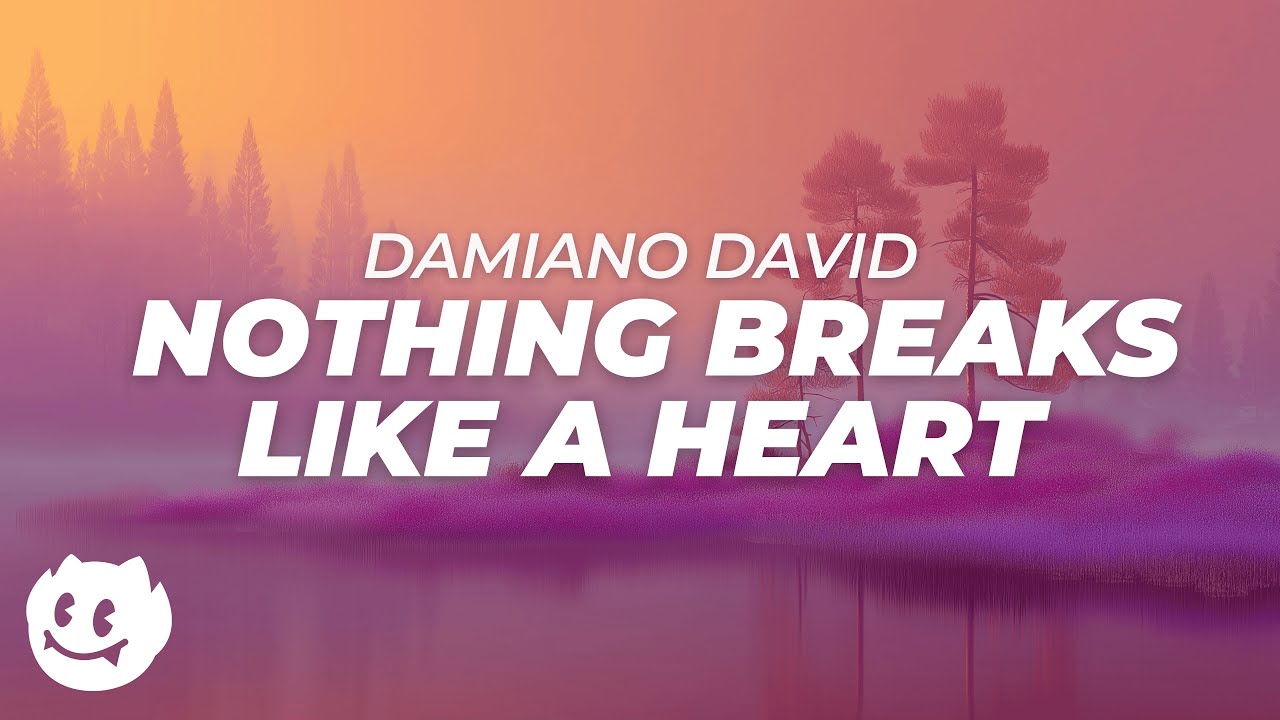 Damiano David - Nothing Breaks Like a Heart (Lyrics)