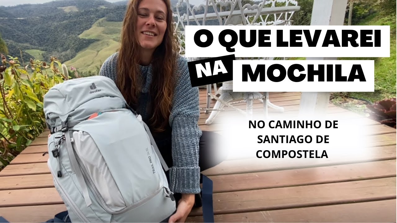 Como montei minha mochila para fazer o Caminho de Santiago de Compostela