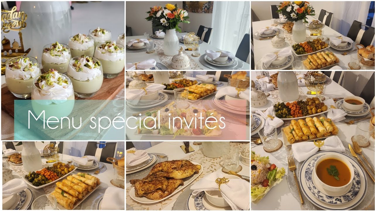 Menu d'Iftar pour invit&eacute;s🌙 |Id&eacute;es et recettes simples et faciles