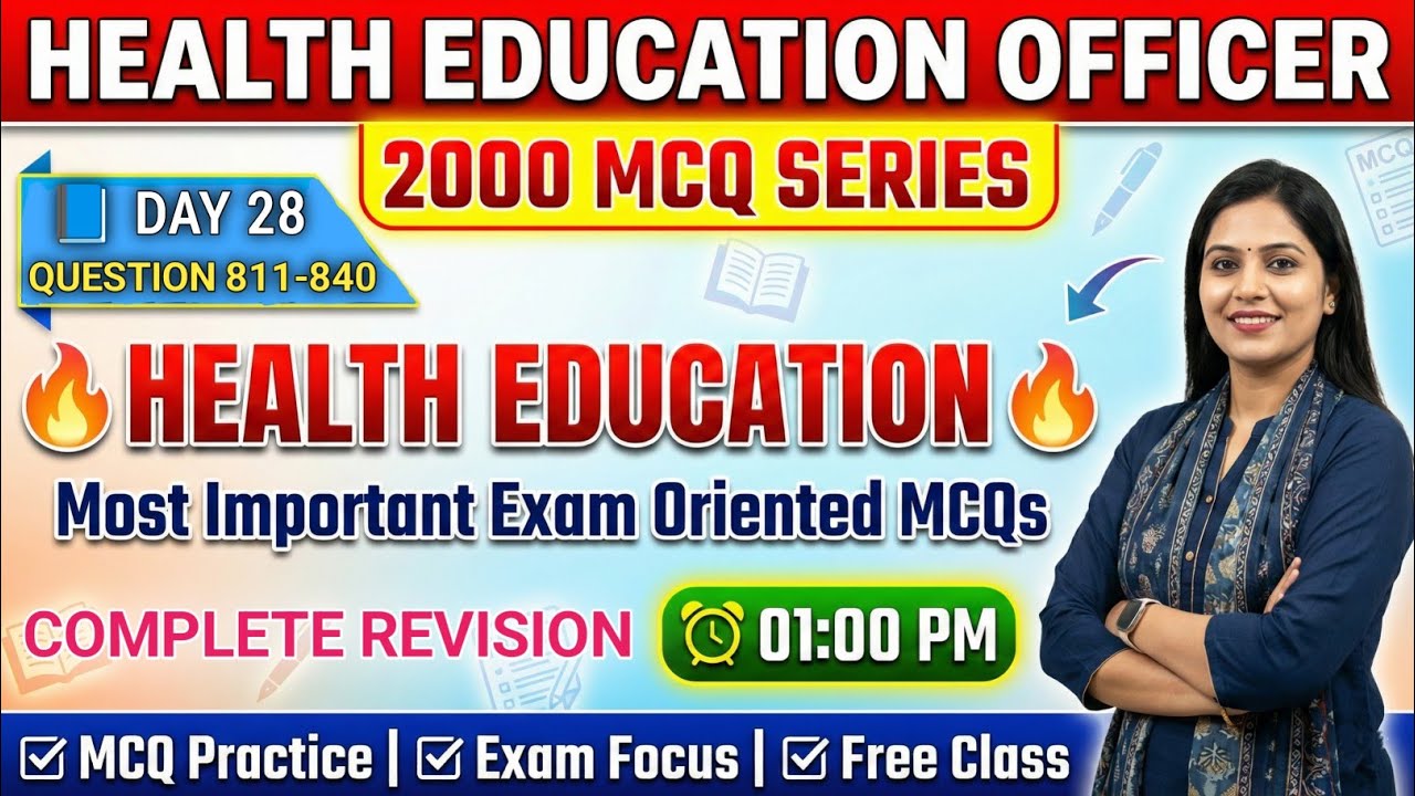 Class 28 | Most Important Health Education 2000 Questions | HEO MCQ | UPPSC Health Education Officer