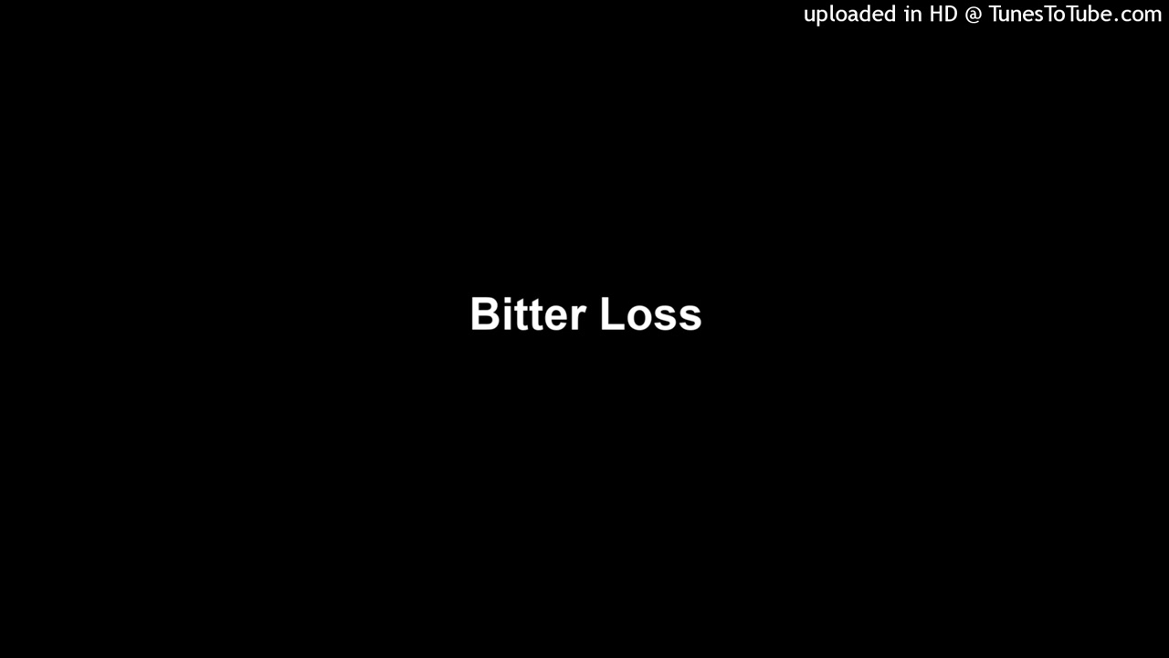 Bitter Loss