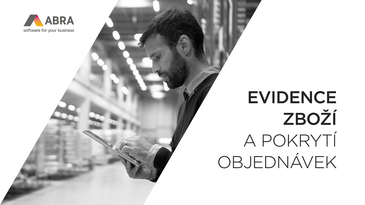 Evidence zboží a pokrytí objednávek