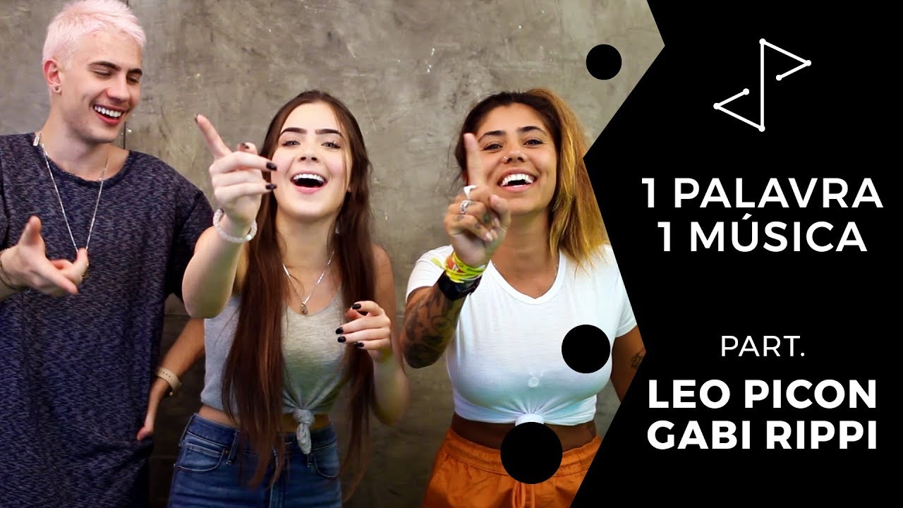 TAG 1 Palavra, 1 Música com Leo Picon e Gabi Rippi