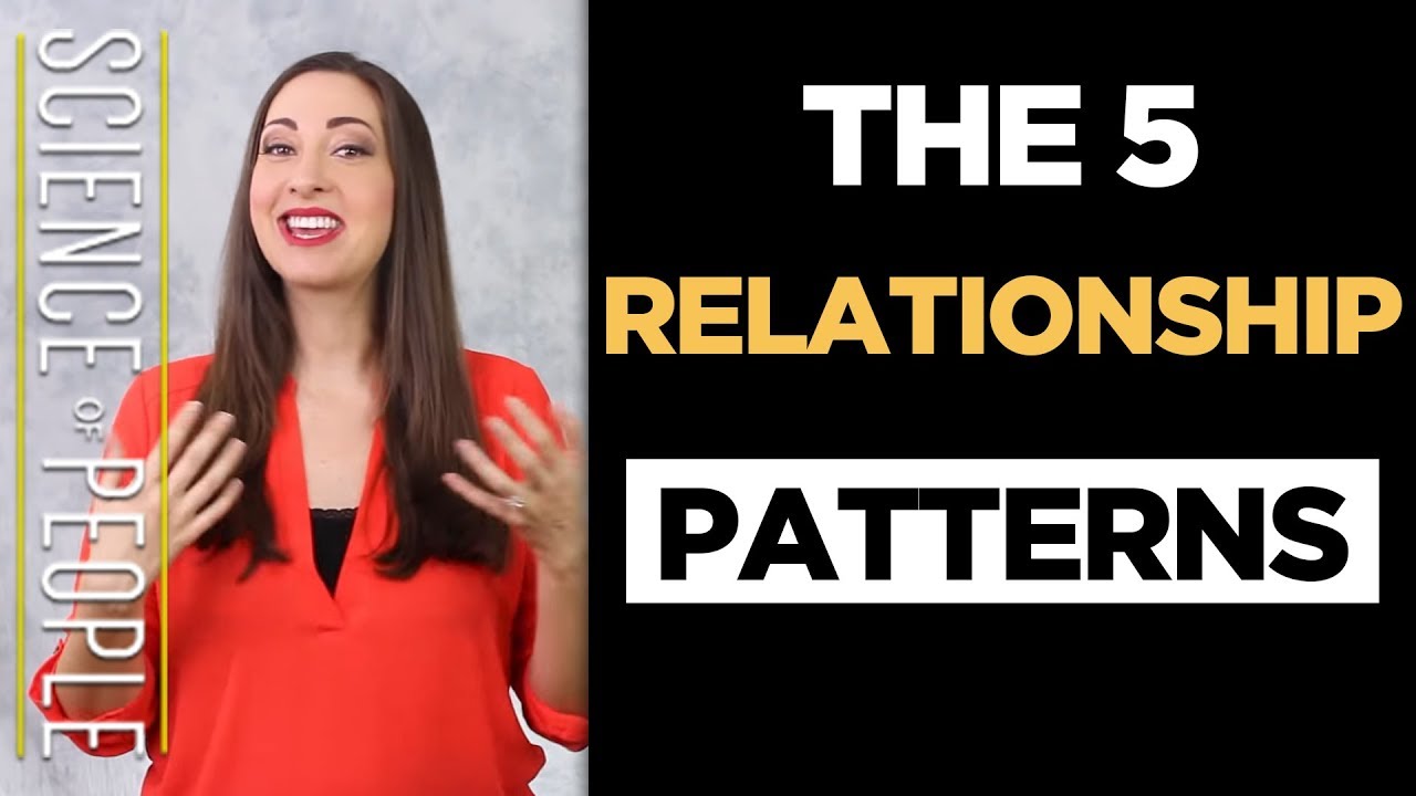 The 5 Relationship Patterns:  Which One Are You?