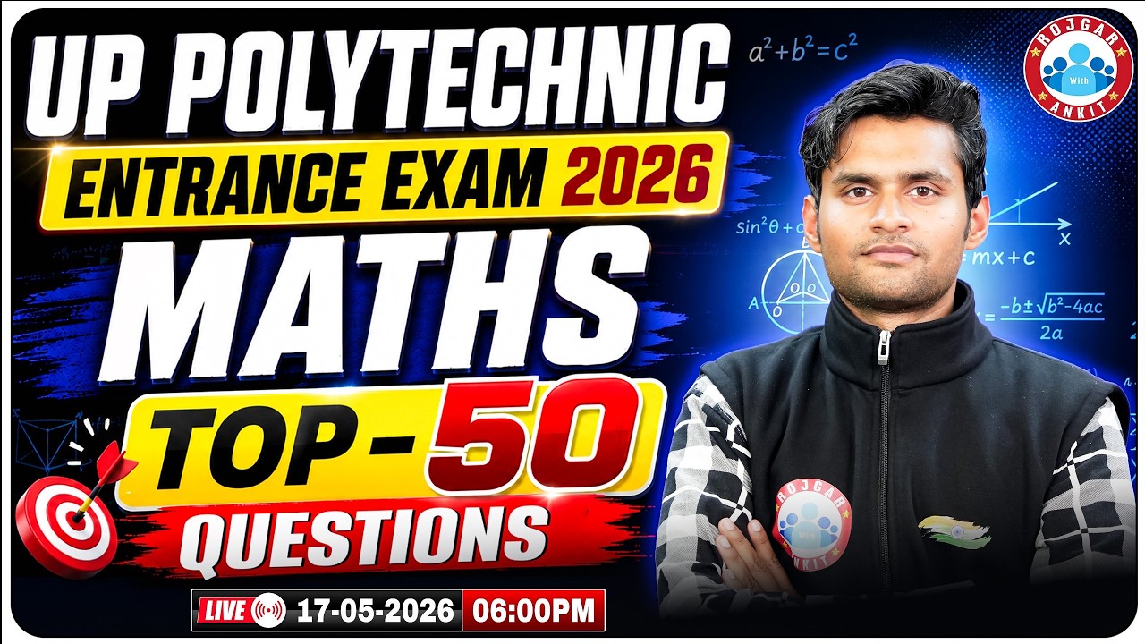 UP Polytechnic Entrance Exam 2026 | Top 50 Important Questions Math | Maths PYQs | JEECUP 2026 | RWA