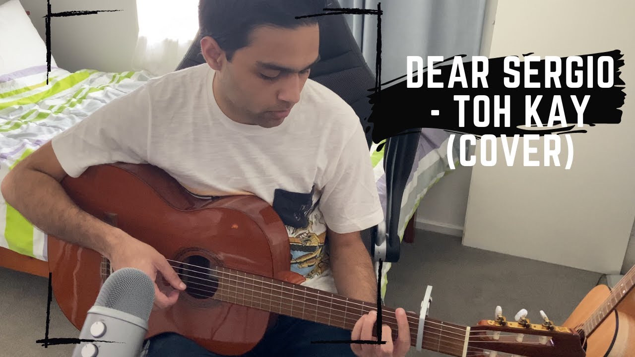 Dear Sergio   Toh Kay (Cover)
