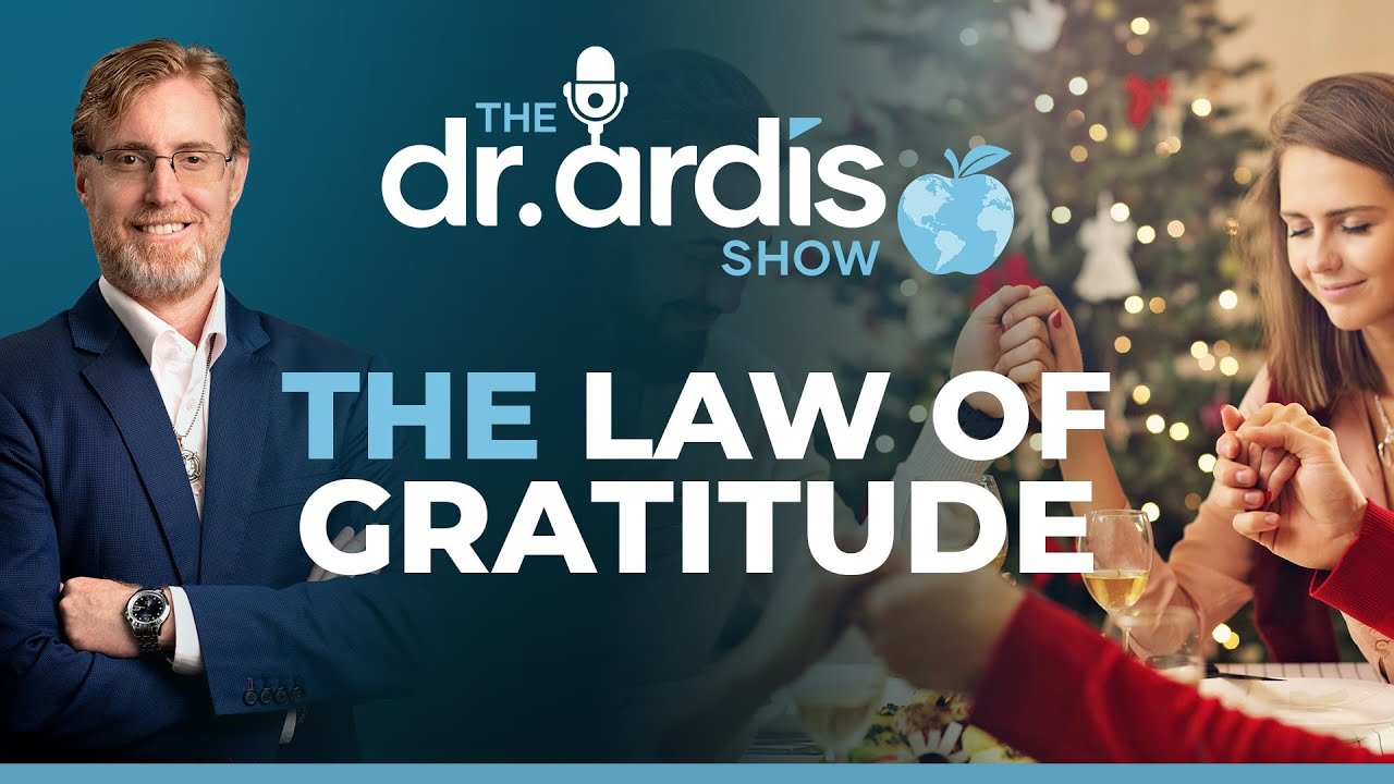 The Dr Ardis Show: The Law of Gratitude - Christmas 2025
