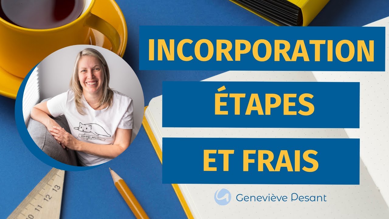 Incorporation D'une Entreprise Au Québec - Étapes à suivre