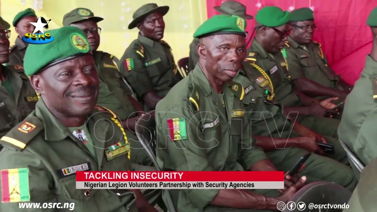 Nigerian Legion volunteers partnership with security agencies in tackling insecurity