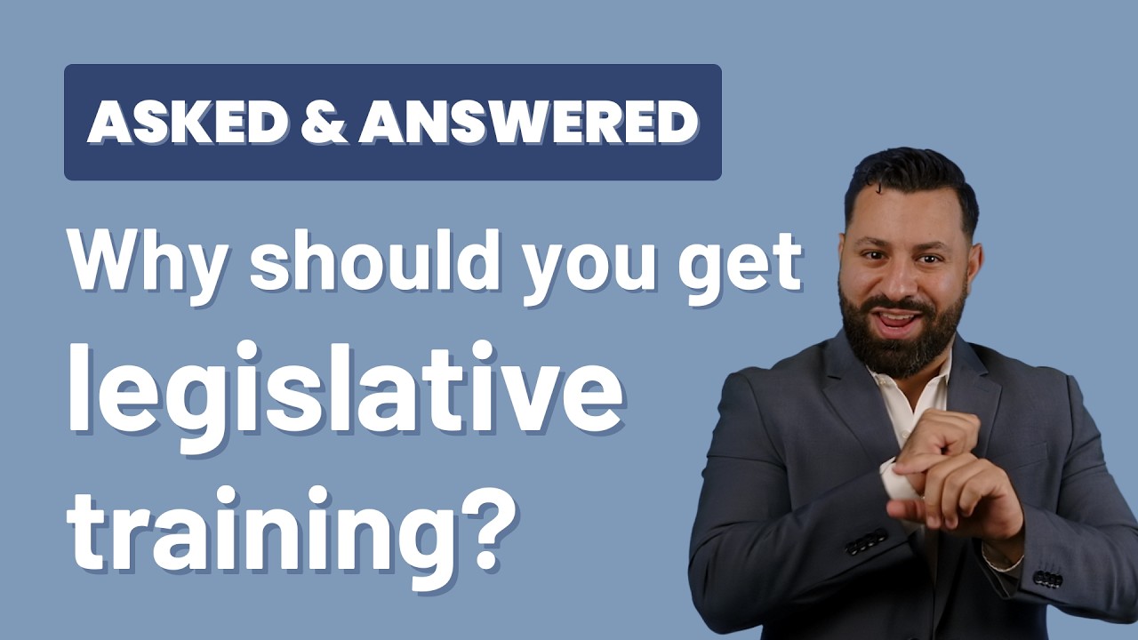 Why should you get legislative training?