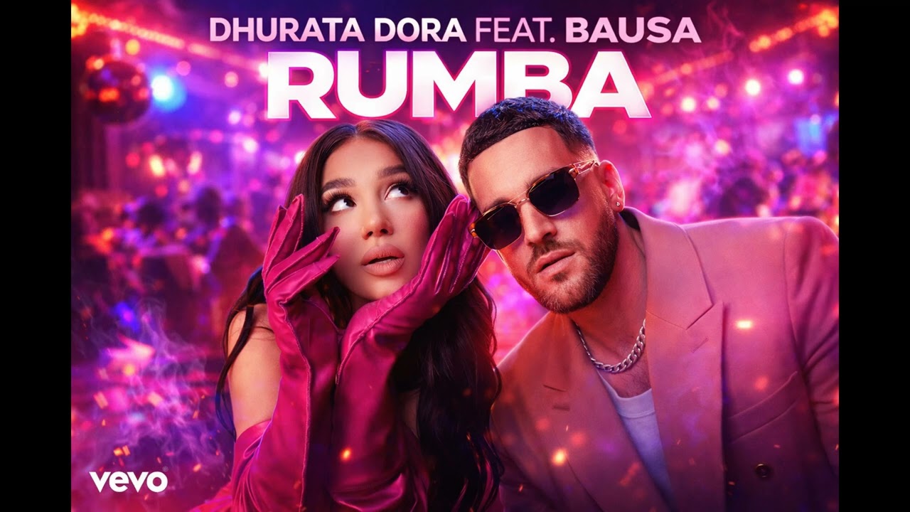 Dhurata Dora feat. Bausa - Rumba (Official Music)