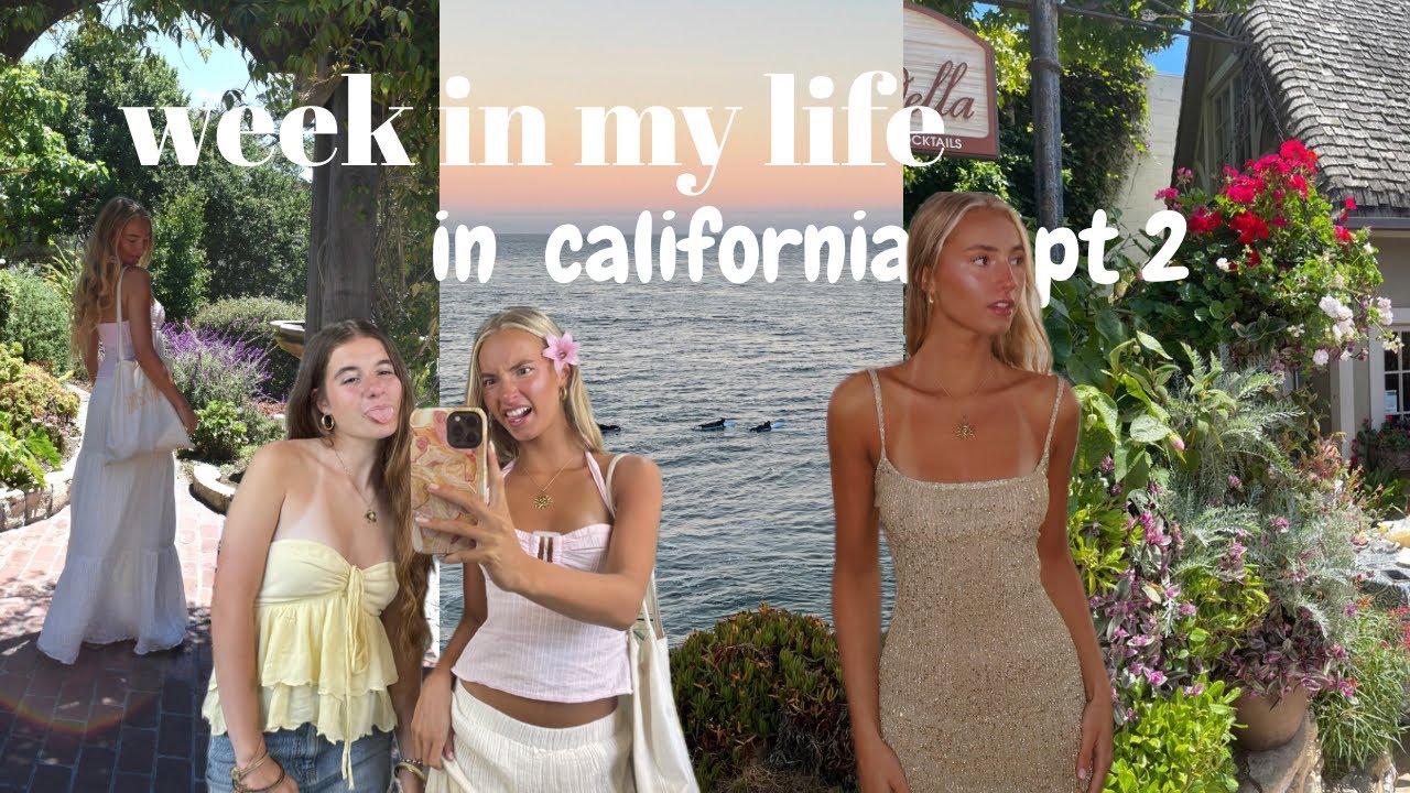 week in my life in california week 2 ! 